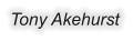 Tony Akehurst